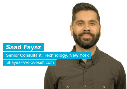 Introducing Saad Fayaz, Senior Consultant, Technology, New York