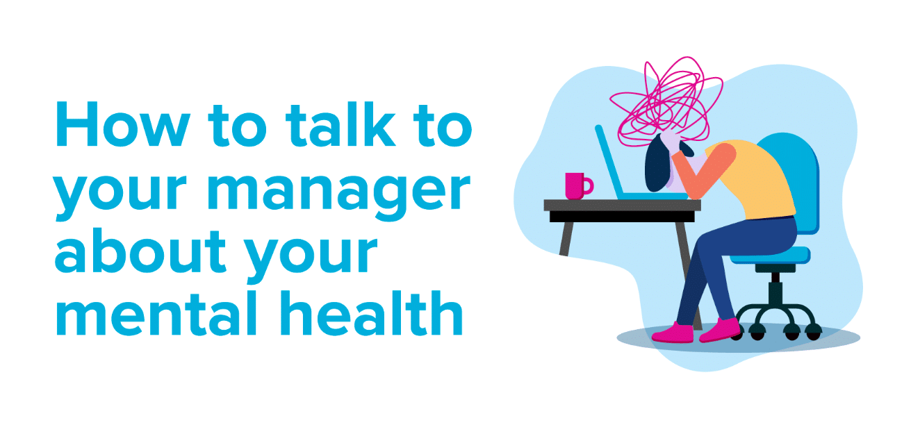 How to talk about your mental health at work