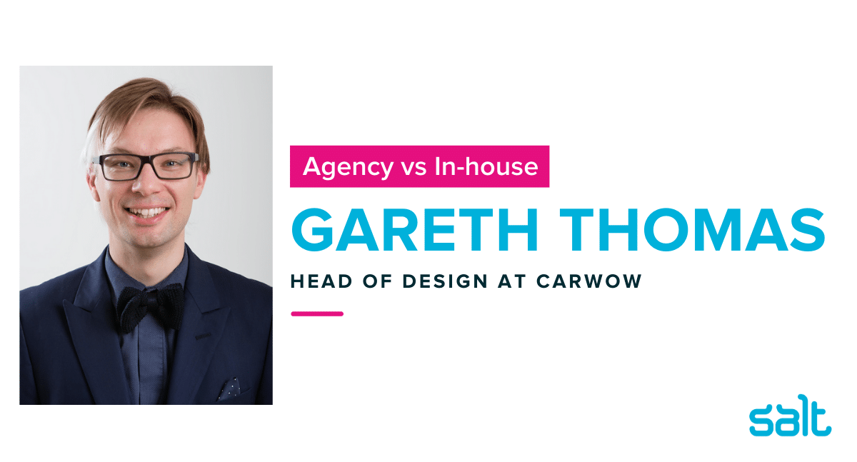 Agency vs in-house interview with Gareth Thomas