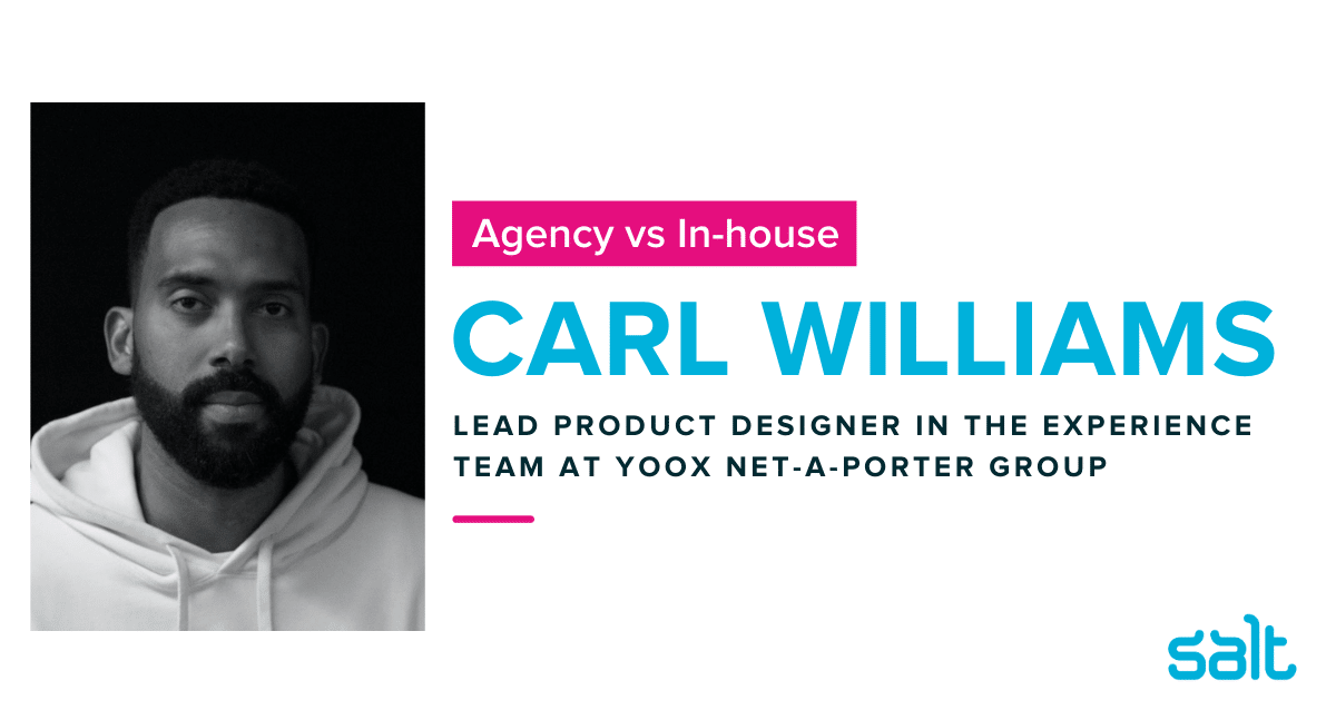 Agency vs in-house with Carl Williams