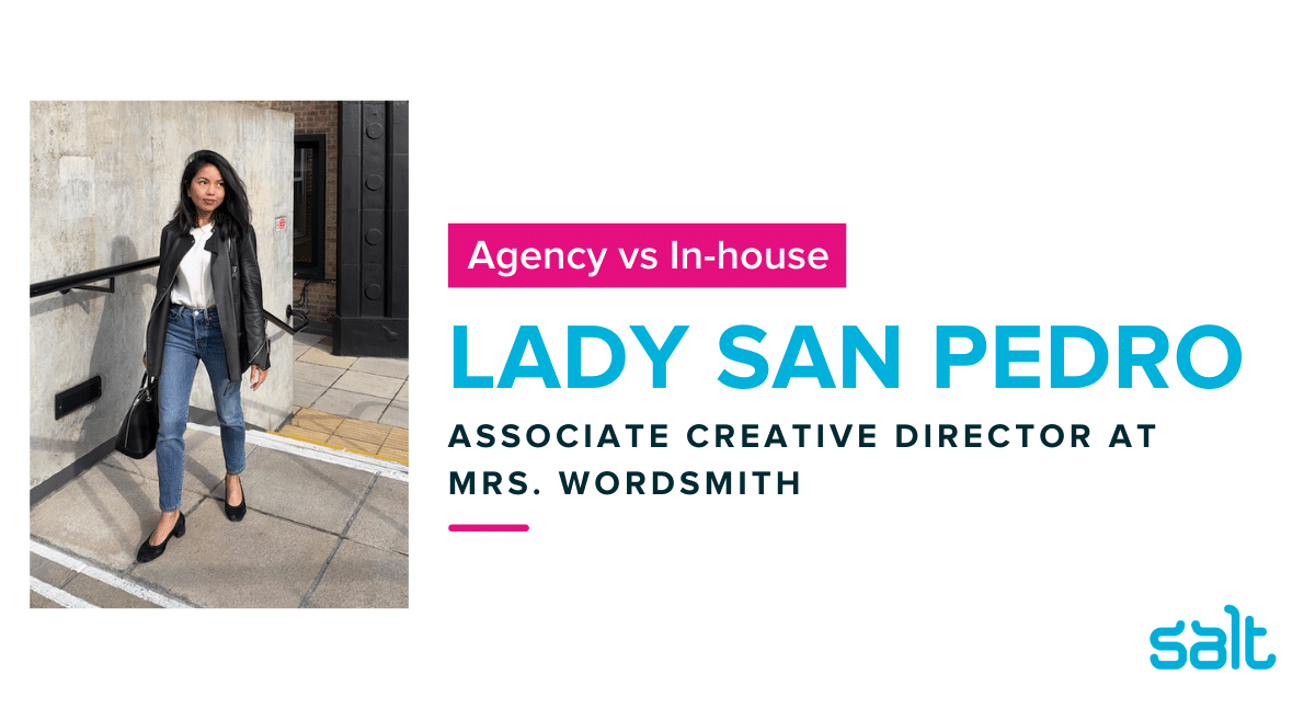Interview: Agency vs in-house with Lady San Pedro