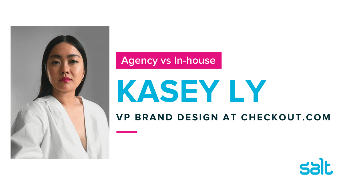 Interview: Agency vs in-house with Kasey Ly