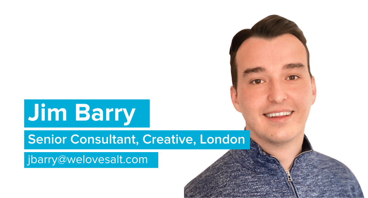 Introducing Jim Barry, Senior Consultant, Creative, London