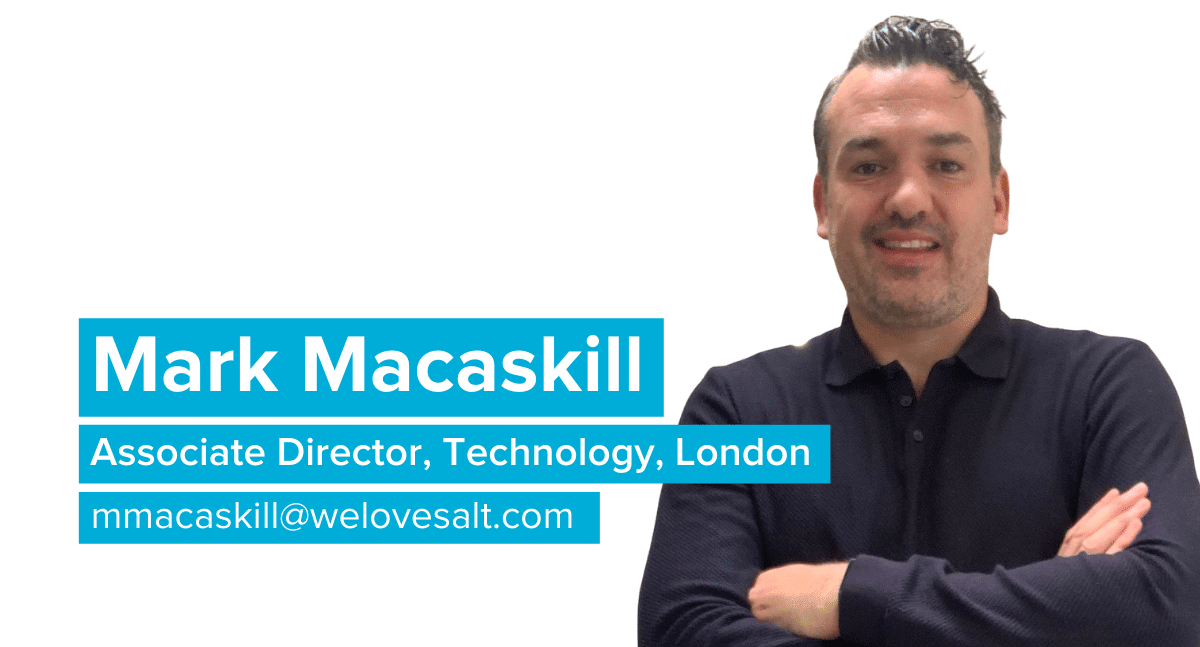 Introducing Mark Macaskill, Associate Director, Technology, London