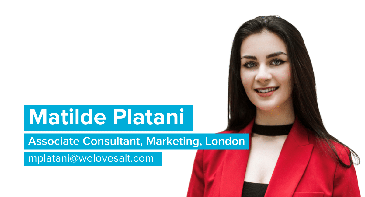 Introducing Matilde Platani, Associate Consultant, Marketing, London