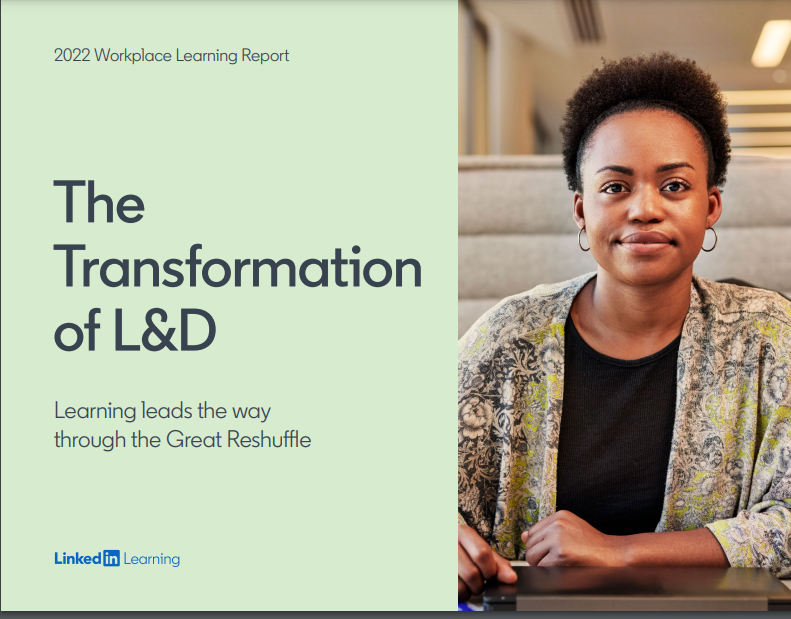 The momentous change; learning and development in the workplace 2022  