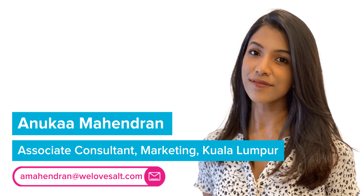 Introducing Anukaa Mahendran, Associate Consultant, Marketing, Kuala Lumpur