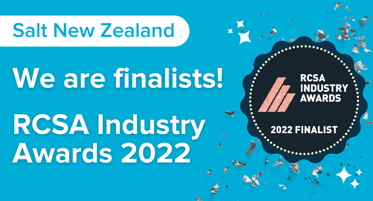 salt new zealand as finalists in the rcsa industry awards 2022