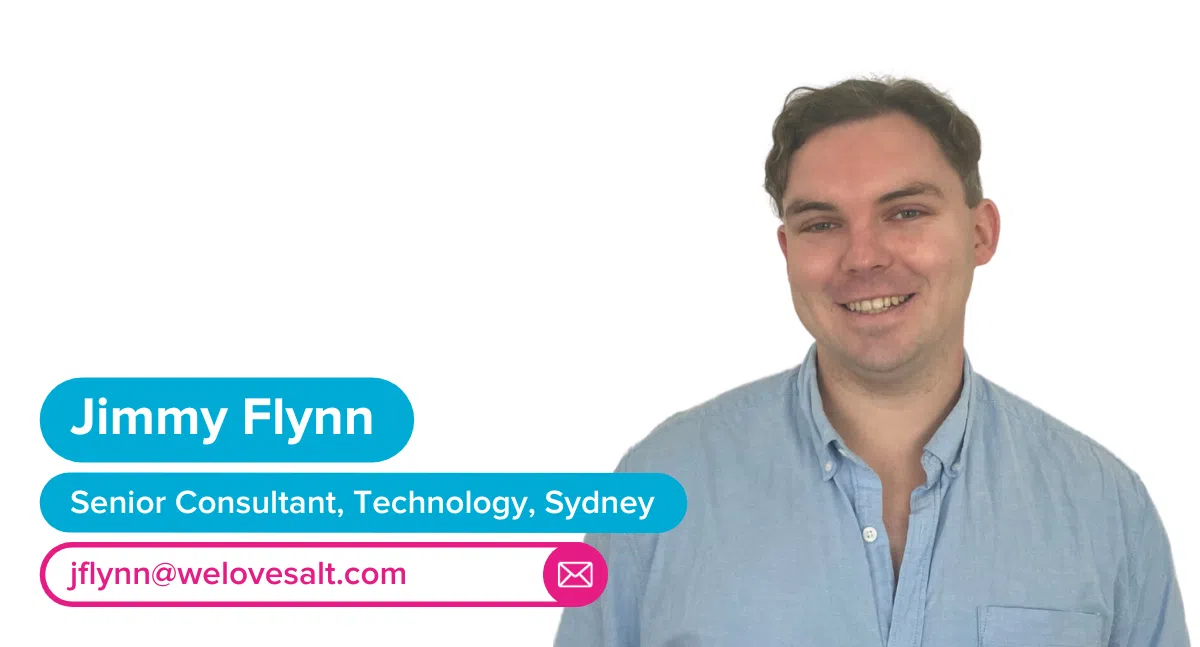 We are happy to introduce Jimmy Flynn, Senior Consultant, Sydney 2023